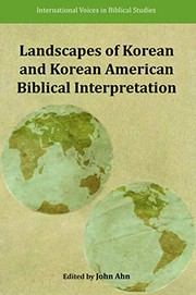 Front cover of Landscapes of Korean and Korean American Biblical Interpretations by John Ahn