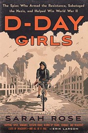 Front cover of D-Day Girls by Sarah Rose