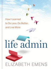 Cover of Life Admin by Elizabeth F. Emens