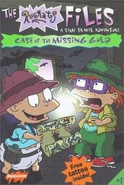 Front cover of Case of the missing gold by David Lewman