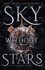 Front cover of Sky Without Stars by Jessica Brody
