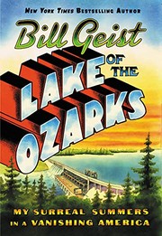 Front cover of Lake of the Ozarks by Bill Geist