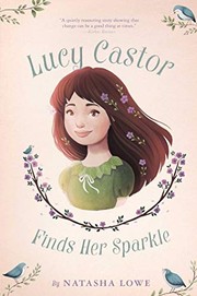 Front cover of Lucy Castor finds her sparkle by Natasha Lowe