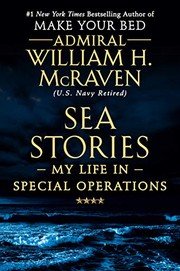 Front cover of Sea Stories by William H. McRaven