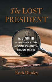 Cover of The Lost President by Ruth Dunley