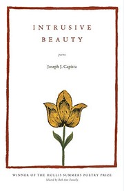 Front cover of Intrusive Beauty by Joseph J. Capista