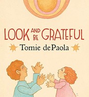 Front cover of Look and be grateful by Tomie dePaola