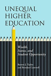 Cover of Unequal Higher Education by Barrett J. Taylor