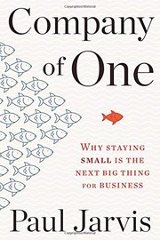 Front cover of Company of One by Paul Jarvis