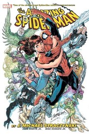 Front cover of Amazing Spider-Man by J. Michael Straczynski Omnibus Vol. 1 by J. Michael Straczynski