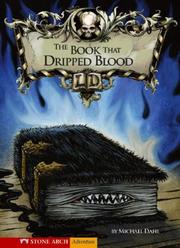 Front cover of The Book That Dripped Blood (Library of Doom) by Michael Dahl