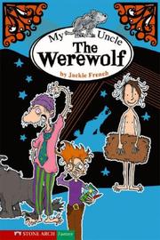 Front cover of My Uncle the Werewolf (Pathway Books) by Jackie French