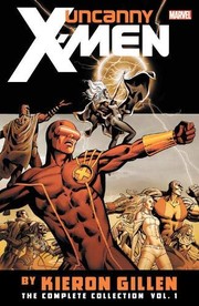 Front cover of Uncanny X-Men by Kieron Gillen by Kieron Gillen