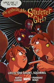 Front cover of The Unbeatable Squirrel Girl Vol. 10 by Ryan North