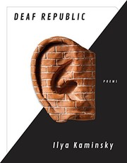 Cover of Deaf Republic by Ilya Kaminsky