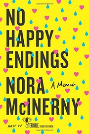 Front cover of No Happy Endings by Nora McInerny