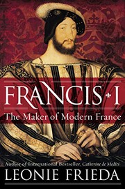 Cover of Francis I by Leonie Frieda