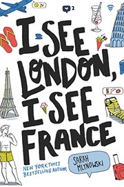 Front cover of I see London, I see France by Sarah Mlynowski