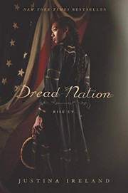 Cover of Dread Nation by Justina Ireland