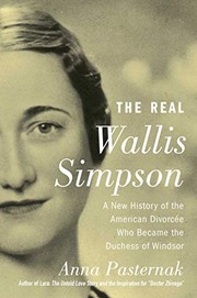 Front cover of The Real Wallis Simpson by Anna Pasternak