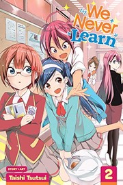 Cover of We Never Learn, Vol. 2 by Taishi Tsutsui