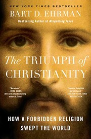 Front cover of The triumph of Christianity by Bart D. Ehrman