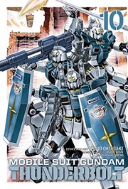 Front cover of Mobile Suit Gundam Thunderbolt, Vol. 10 by Yasuo Ohtagaki