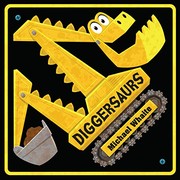 Cover of Diggersaurs by Michael Whaite