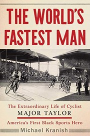 Cover of The World's Fastest Man by Michael Kranish