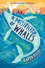 Cover of A possibility of whales by Karen Rivers