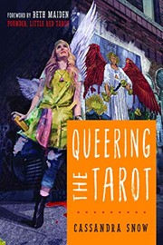 Cover of Queering the Tarot by Cassandra Snow