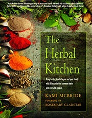 Cover of The herbal kitchen by Kami McBride