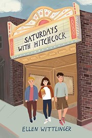 Cover of Saturdays with Hitchcock by Ellen Wittlinger
