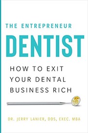 Cover of The Entrepreneur Dentist by Dr. Jerry Lanier DDS Exec. MBA