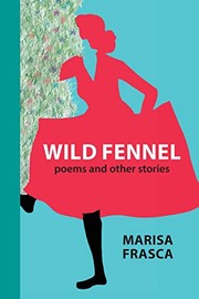 Cover of Wild Fennel by Marisa Frasca