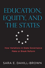Front cover of Education, Equity, and the States by Sara E. Dahill-Brown