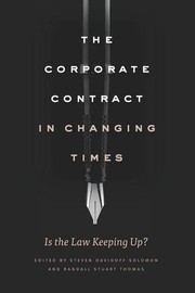 Front cover of The Corporate Contract in Changing Times by Steven Davidoff Solomon