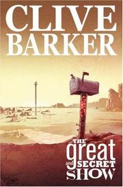 Front cover of The great and secret show by Chris Ryall