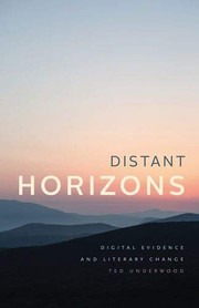 Cover of Distant Horizons by Ted Underwood