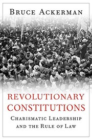 Cover of Revolutionary Constitutions by Bruce Ackerman