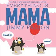 Cover of Everything is Mama by Jimmy Fallon