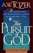 Front cover of The Pursuit of God with Study Guide by A. W. Tozer