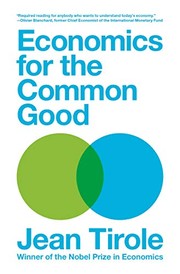 Cover of Economics for the Common Good by Jean Tirole