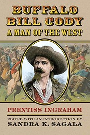 Front cover of Buffalo Bill Cody, A Man of the West by Prentiss Ingraham