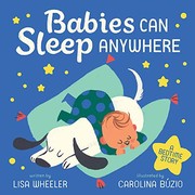 Front cover of Babies can sleep anywhere by Lisa Wheeler