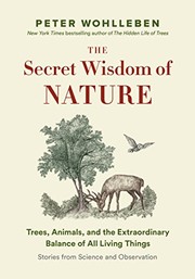 Front cover of The Secret Wisdom of Nature by Peter Wohlleben