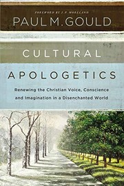 Front cover of Cultural Apologetics by Paul M. Gould
