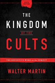 Cover of The Kingdom of the Cults by Walter Martin