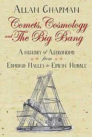 Front cover of Comets, Cosmology and the Big Bang by Allan Chapman