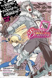 Front cover of Is It Wrong to Try to Pick Up Girls in a Dungeon? On the Side by 大森藤ノ